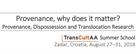 Provenance, why does it matter?