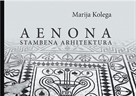Predstavljanje knjige ”Aenona - stambena arhitektura”